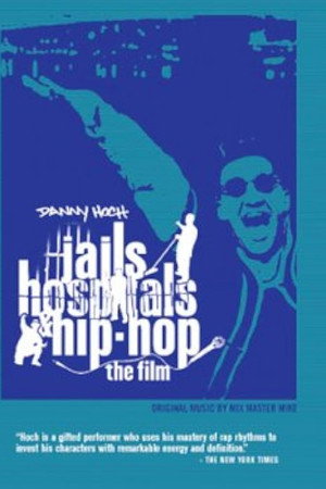 Jails, Hospitals & Hip-Hop