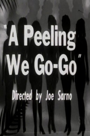 A-Peeling We Go-Go