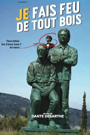 Je fais feu de tout bois