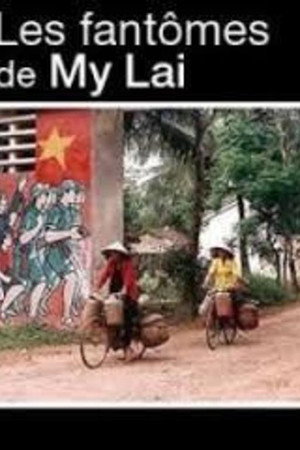 Les fantômes de My Lai