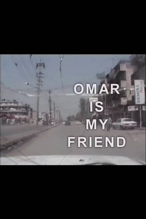 Omar is my Friend