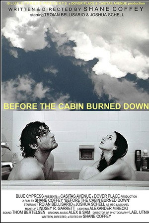 Before the Cabin Burned Down