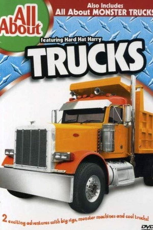 All About Trucks & All About Monster Trucks