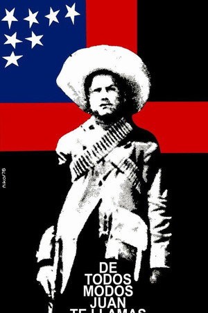 De todos modos Juan te llamas