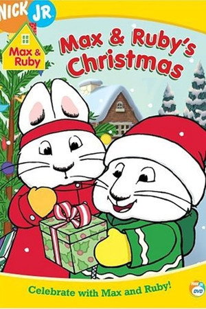 Max & Ruby - Max & Ruby's Christmas