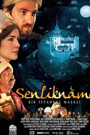 Şenlikname: Bir İstanbul Masalı