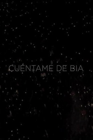 Tell Me About Bia
