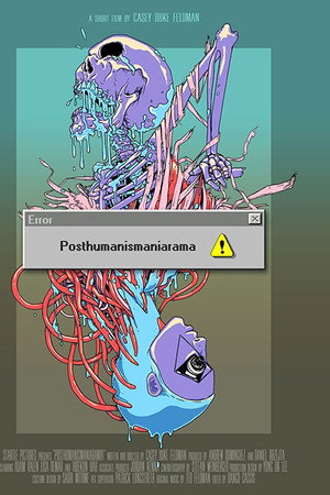 Posthumanismaniarama!