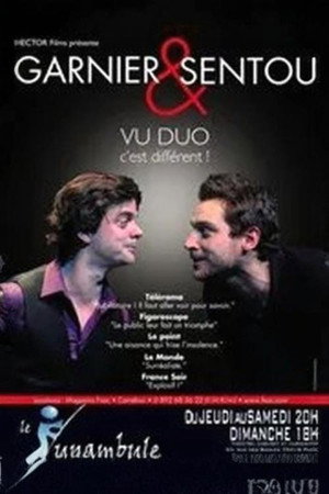 Garnier & Sentou - Vu duo c'est différent