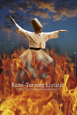 Rumi: Turning Ecstatic
