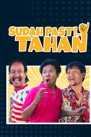 Sudah Pasti Tahan