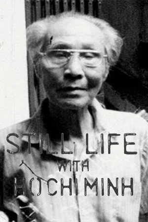 Still Life with Ho Chi Minh