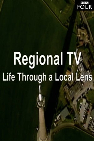 Regional TV: Life Through a Local Lens