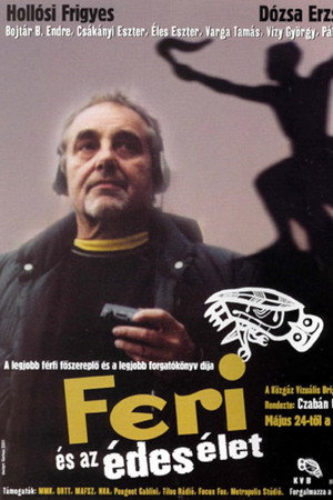 Feri és az édes élet