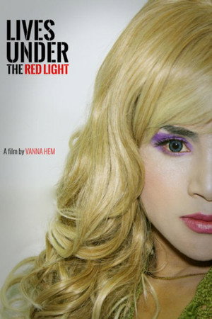 Lives Under The Red Light