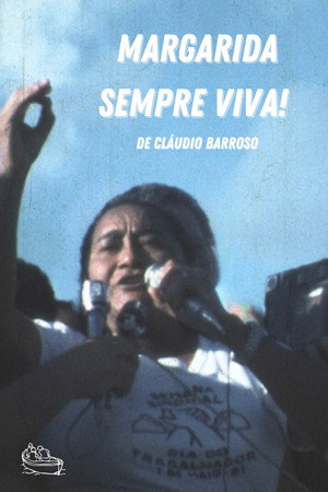 Margarida Sempre Viva!