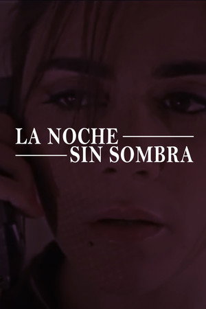 La noche sin sombra