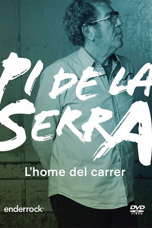 Pi de la Serra, l'home del carrer