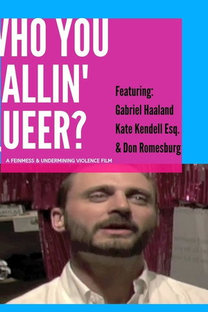 Who You Callin' Queer?