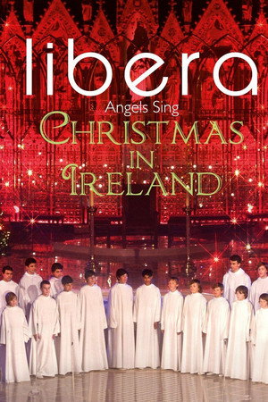 Angels Sing: Christmas in Ireland