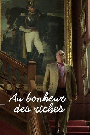 Au bonheur des riches