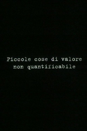 Piccole cose di valore non quantificabile