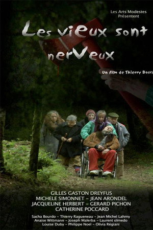 Les vieux sont nerveux