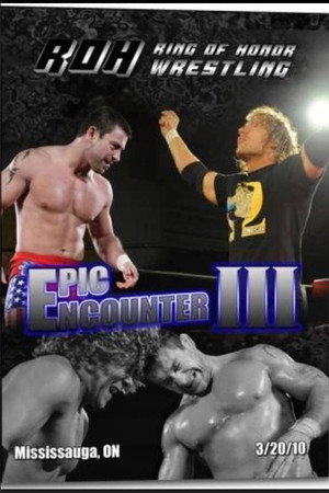 ROH Epic Encounter III