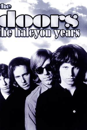 The Doors: The Halcyon Years