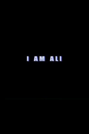 I Am Ali
