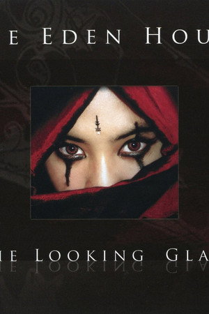 The Eden House: The Looking Glass