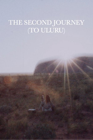 The Second Journey (To Uluru)
