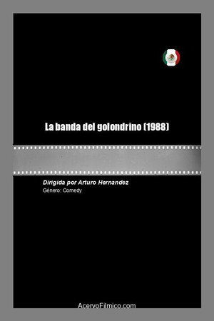 La banda del golondrino