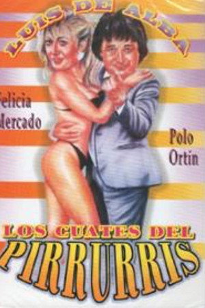 Los cuates del Pirruris