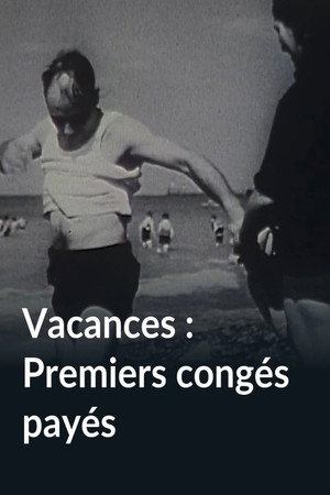 Vacances, premiers congés payés