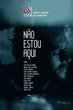 Não Estou Aqui