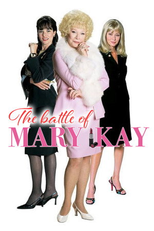 Hell on Heels: The Battle of Mary Kay