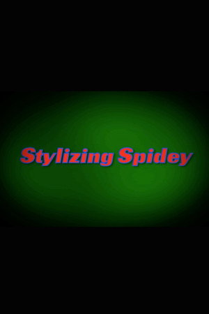 The Spectacular Spider-Man: Stylizing Spidey