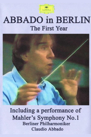 Abbado in Berlin - Das erste Jahr