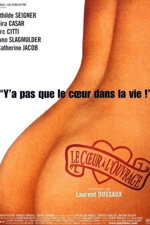 Le Cœur à l'ouvrage