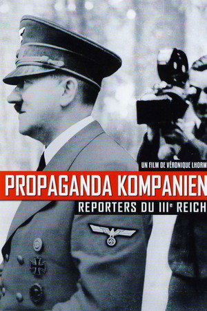 Propaganda Kompanien, reporters du IIIe Reich