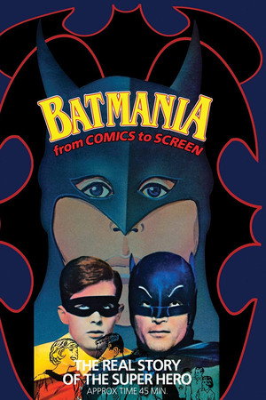 Batmania: From Comics to Screen