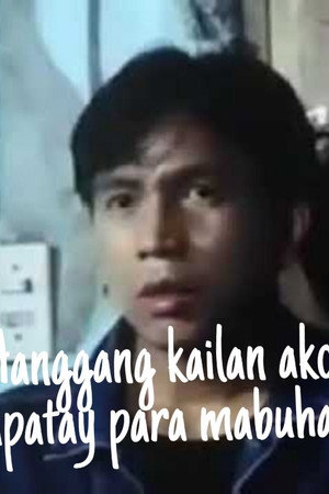 Hanggang kailan ako papatay para mabuhay