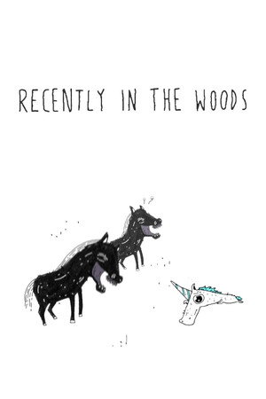 Recently in the Woods