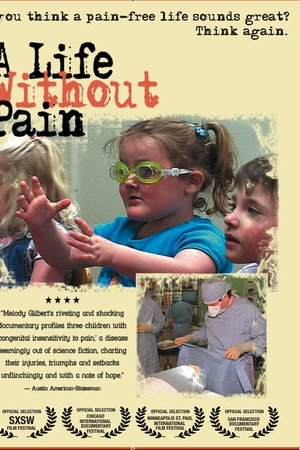 A Life Without Pain