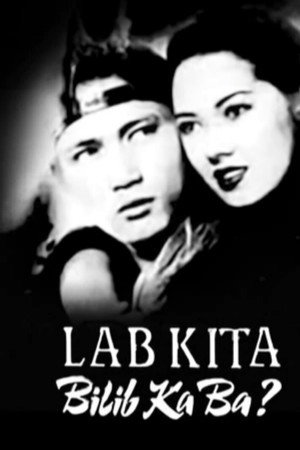 Lab kita... Bilib ka ba?