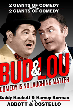 Bud and Lou