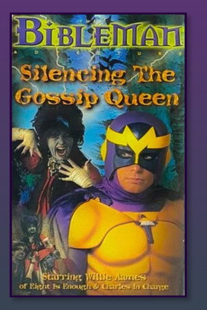 Bibleman: Silencing the Gossip Queen