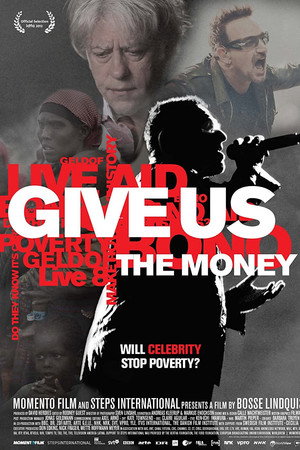 Give Us the Money