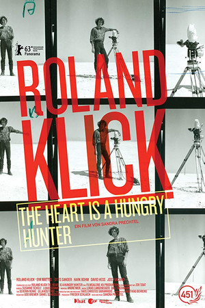 Roland Klick: The Heart Is a Hungry Hunter